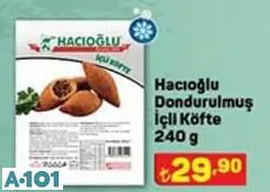 HACIOĞLU DONDURULMUŞ İÇLİ KÖFTE HACIOĞLU DONDURULMUŞ İÇLİ KÖFTE